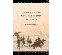Democracy and Civil War in Spain 19311939 - Martin Blinkhorn - Taylor amp Francis Ltd - Livre en Anglais - Hardback Martin BlinkhornMartin Blinkhorn (Auteur)