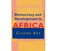 Democracy And Development In Africa