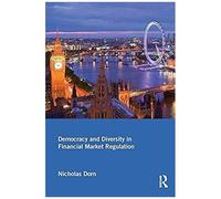 Democracy And Diversity In Financial Market Regulation
