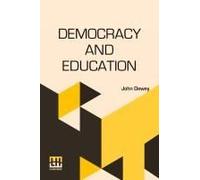 Democracy And Education