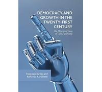 Democracy And Growth In The Twenty-First Century : The Diverging Cases Of China And Italy
