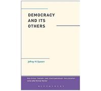 Democracy And Its Others