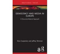 Democracy And Media In Europe