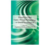 Democracy And Public-Private Partnerships In Global Governance