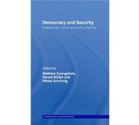 Democracy and Security by Matthew Evangelista Matthew Evangel (Auteur)