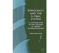 Democracy And The Global System