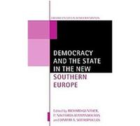Democracy And The State In The New Southern Europe
