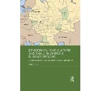 Democracy, Civic Culture And Small Business In Russia's Regions