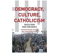 Democracy, Culture, Catholicism