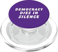 Democracy Dies in Silence Speak Up Libéral Anti-Républicain PopSockets PopGrip pour MagSafe