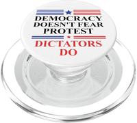 Democracy Doesn't Fear Protest Dictators Do No Kings America PopSockets PopGrip pour MagSafe
