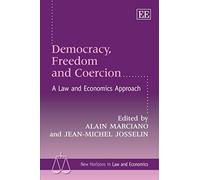 Democracy, Freedom And Coercion