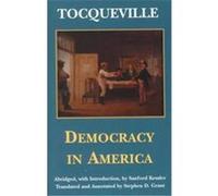 Democracy in America Alexis De Tocqueville, Stephen D. Grant (Auteur)