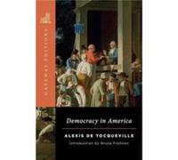 Democracy in America by Alexis de Tocqueville Alexis de Tocqueville (Auteur)