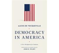 Democracy in America by Alexis De Tocqueville Alexis De Tocqueville (Auteur)