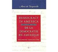 Democracy in America / De La Democratie En Amerique Alexis De Tocqueville (Auteur)