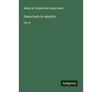 Democracy in America: Vol. II