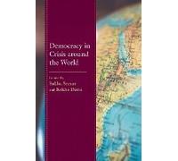 Democracy In Crisis Around The World