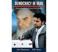 Democracy in Iran Ali Gheissari, Vali Nasr (Auteur)