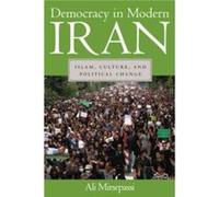 Democracy in Modern Iran by Ali Mirsepassi Ali Mirsepassi (Auteur)
