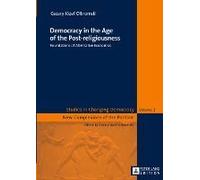 Democracy In The Age Of The Post-Religiousness