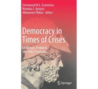 Democracy In Times Of Crises