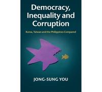 Democracy, Inequality And Corruption