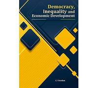 Democracy, Inequality And Economic Development
