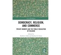 Democracy Religion and Commerce Democracy Religion and Commerce (Auteur)