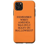 Democracy Remember When America Was Only Scary on Halloween Coque pour iPhone 11 Pro Max
