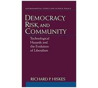 Democracy, Risk, And Community