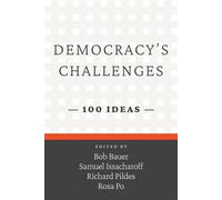 Democracy’s Challenges 100 Ideas - Samuel Issacharoff - NYU Global Access Publications - ebook (ePub) - Livre
