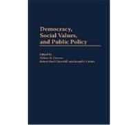 Democracy, Social Values and Public Policy
