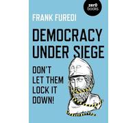 Democracy Under Siege