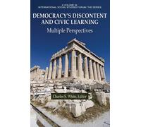 Democracy's Discontent And Civic Learning