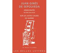 Démocratès: Second dialogue, Sur les justes causes de la guerre