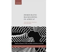 Democratic Backsliding in Africa?: Autocratization, Resilience, and Contention