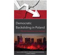 Democratic Backsliding In Poland