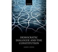 Democratic Dialogue And The Constitution