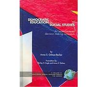 Democratic Education for Social Studies, International Social Studies Forum Anna Ochoa-becker (Auteur)