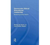 Democratic Ethical Educational Leadership