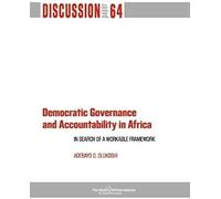 Democratic Governance And Accountability In Africa: In Search Of A Workable Framework