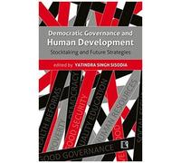 Democratic Governance And Human Development: Stocktaking And Future Strategies