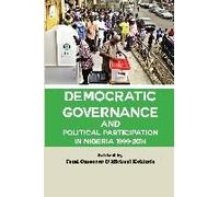 Democratic Governance And Political Participation In Nigeria 1999 - 2014
