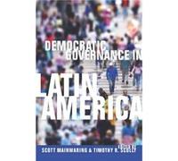 Democratic Governance In Latin America
