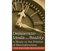 Democratic Ideals And Reality