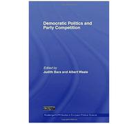 Democratic Politics And Party Competition