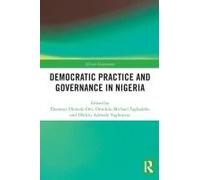 Democratic Practice And Governance In Nigeria