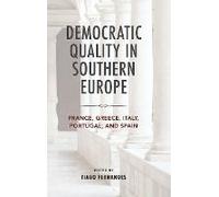 Democratic Quality In Southern Europe