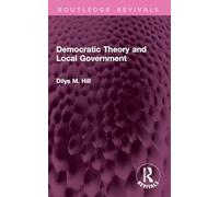 Democratic Theory and Local Government